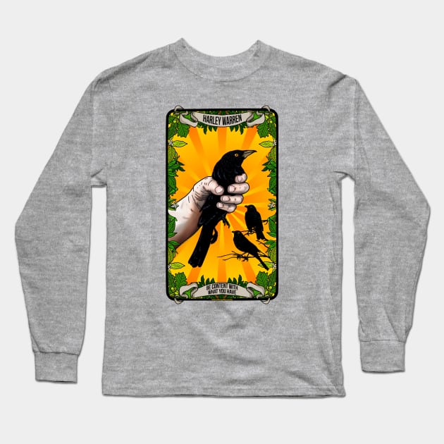 A Bird In The Hand Is Worth Two In The Bush Long Sleeve T-Shirt by Harley Warren
